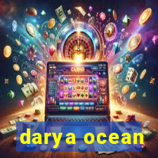 darya ocean